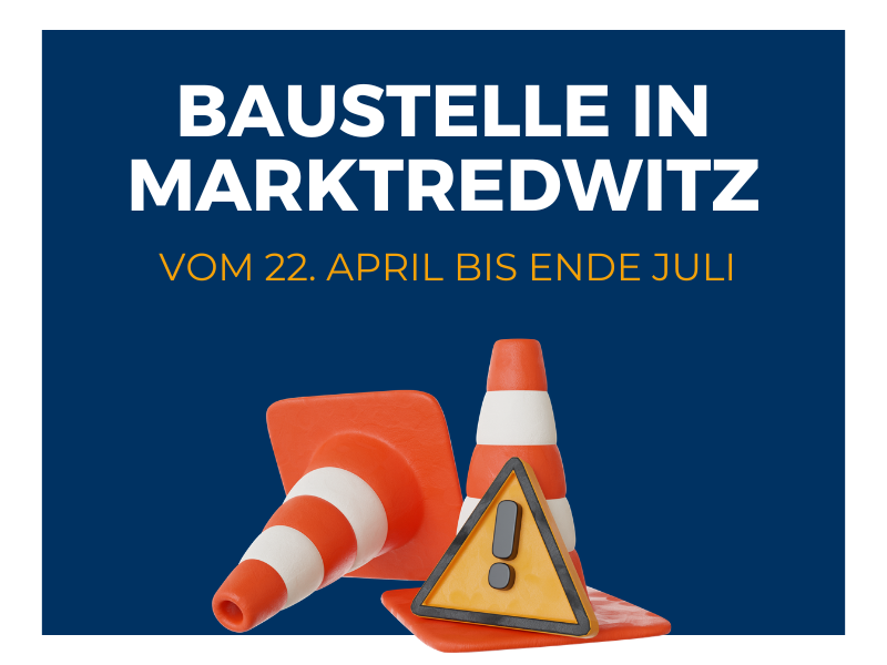Baustelle in Marktredwitz
